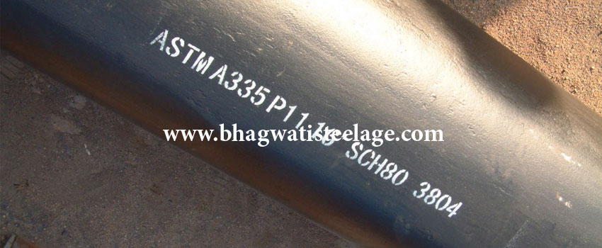 ASTM A335 P11 Pipe Suppliers, ASME SA335 P11 Alloy Steel Pipe Manufacturers in india